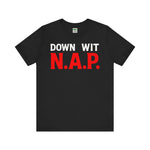 Load image into Gallery viewer, Down Wit N.A.P Tee
